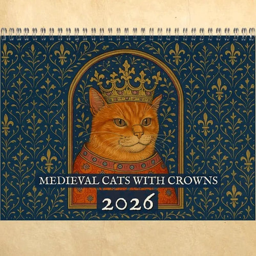 🔥Early Christmas Sale 50% OFF - 🐱🗓️Medieval Cats with Crowns Calendar 2026